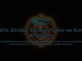 Bahis-Siteleri-Secimi-Turler-ve-Karar-Kriterleri-overlay-1788111303.jpg
