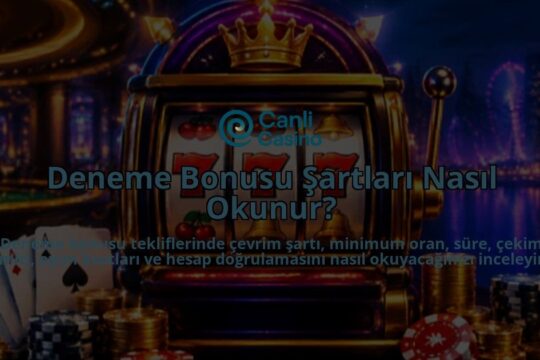 Deneme-Bonusu-Sartlari-Nasil-Okunur-overlay-1789756367.jpg